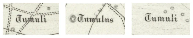 Three names cut from Ordnance Survey six-inch sheets and set side by side on the cream paper: Tumuli, Tumulus, Tumuli, all engraved in the Old English blackletter hand.